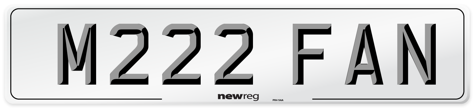 M222 FAN Number Plate from New Reg